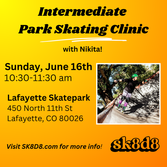 Intermediate Park Skating Clinic